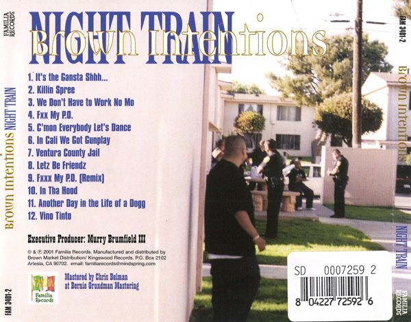 Brown Intentions - Night Train Chicano Rap